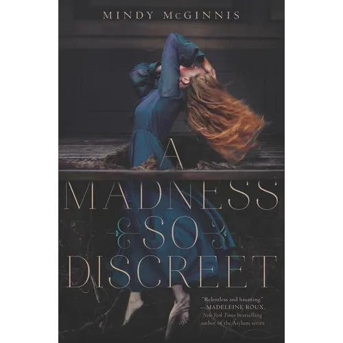 A Madness So Discreet