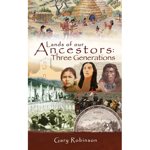 Lands of our Ancestors: Three Generations