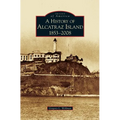 History of Alcatraz Island: 1853-2008