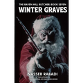 Winter Graves: A Slasher Horror Novel