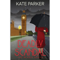 Deadly Scandal