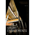 Return Engagements: Contemporary Art's Traumas of Modernity and History in Sài Gòn and Phnom Penh