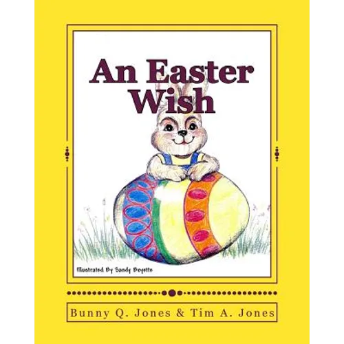 An Easter Wish