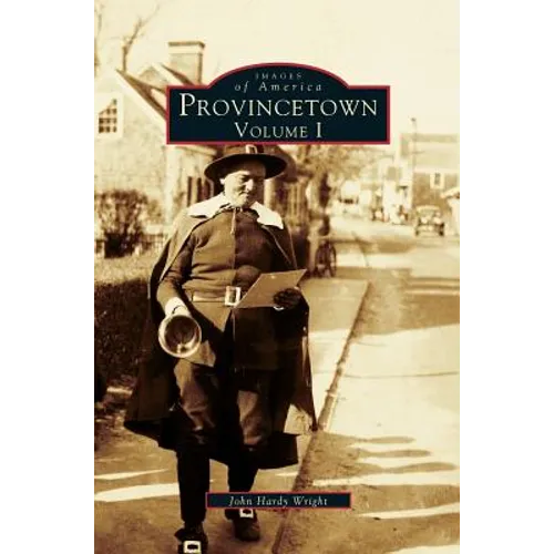 Provincetown Volume I