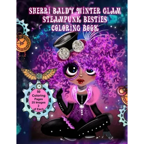 Sherri Baldy Winter Glam Steampunk Besties Coloring Book