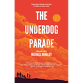Underdog Parade