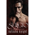 Sergio: a Dark Mafia Romance