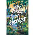 The Queen of Ebenezer