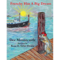 Frenchy Has a Big Dream