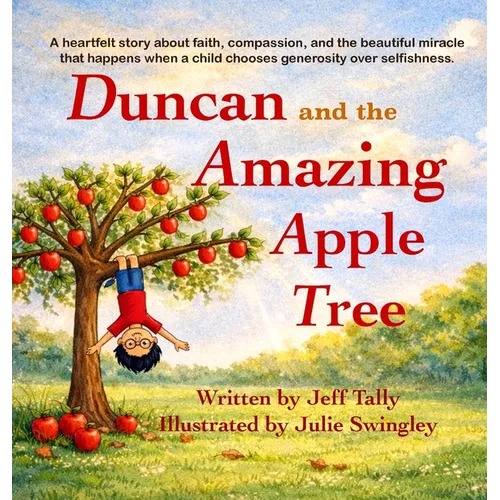 Duncan and the Amazing Apple Tree