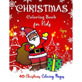 CHRISTMAS Coloring Book for Kids Ages 1-4