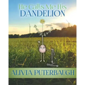 He Calls Me His Dandelion