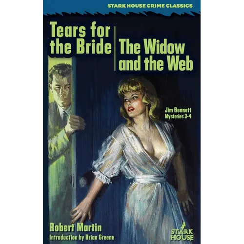 Tears for the Bride / The Widow and the Web