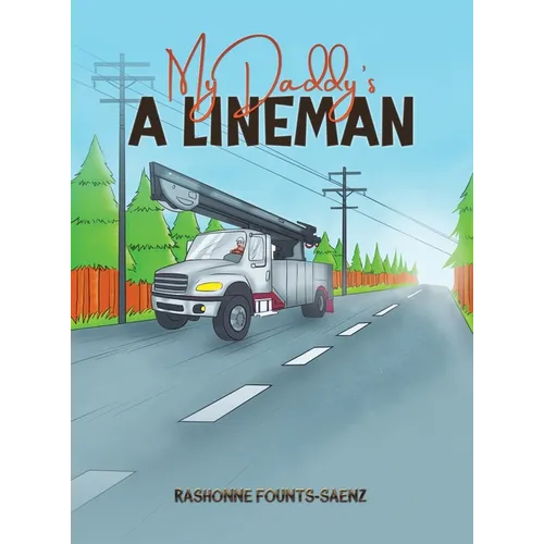My Daddy's a Lineman