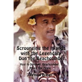 Scrounging the Islands with the Legendary Don the Beachcomber: Host to Diplomat, Beachcomber, Prince and Pirate