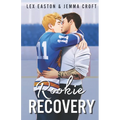 Rookie Recovery: A Slow-Burn MM Hockey Romance