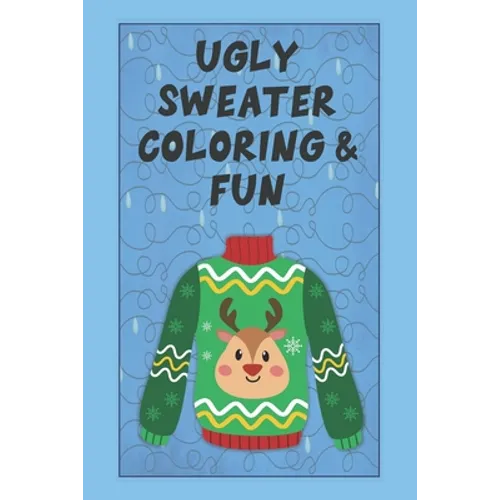 Ugly Sweater Coloring & Fun