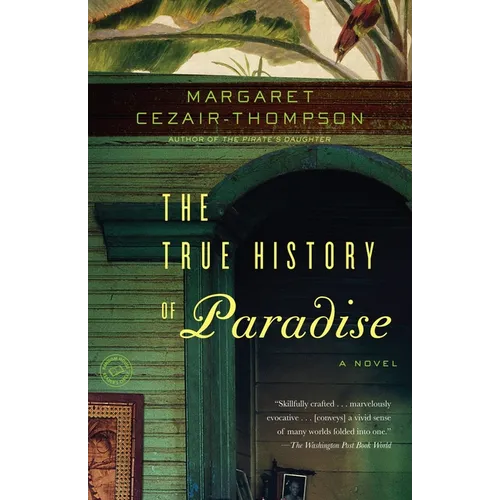 The True History of Paradise