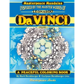 Da Vinci Masterpeace Mandalas Coloring Book: A Peaceful Coloring Book Inspired by Masterpieces