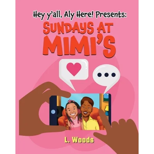 Hey Y'all, Aly Here! Presents: Sundays at MiMi's