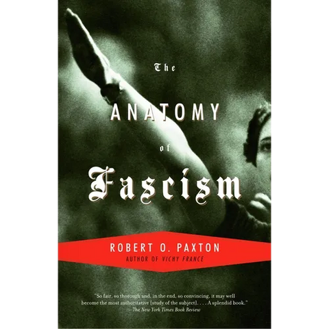 The Anatomy of Fascism