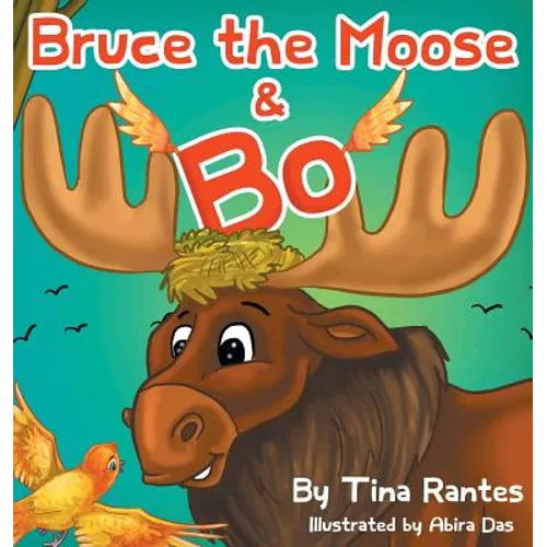 Bruce the Moose and Bo