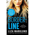 Borderline: An Annika Bengtzon Thrillervolume 5