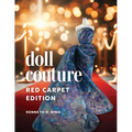 Doll Couture: Red Carpet Edition