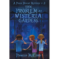 The Problem At Wisteria Gardens