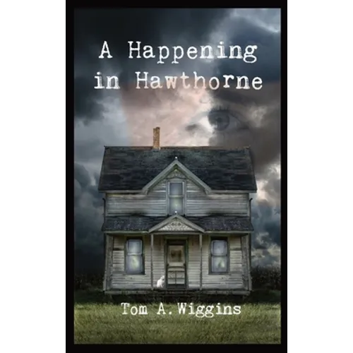 A Happening in Hawthorne
