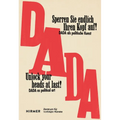 Unlock Your Heads at Last!: Dada as Political Art