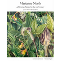 Marianne North: A Victorian Painter for the 21st Century