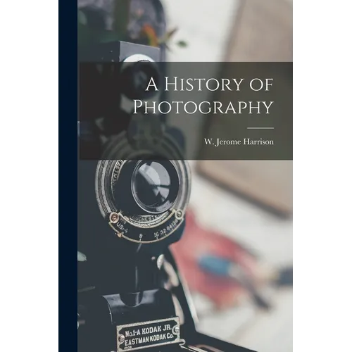 A History of Photography