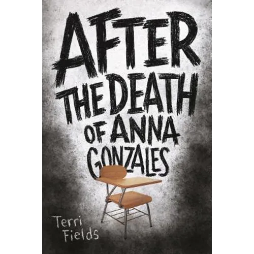 After the Death of Anna Gonzales