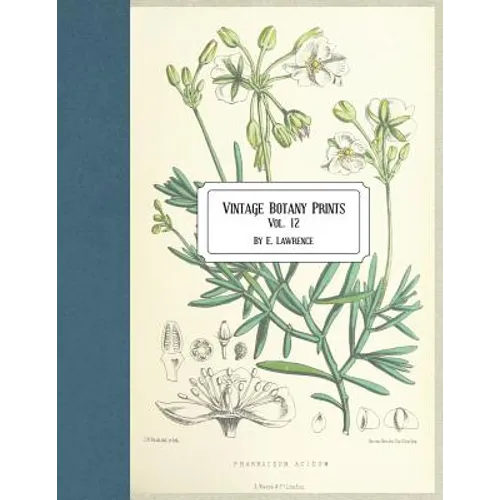 Vintage Botany Prints: Vol. 12