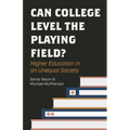 Can College Level the Playing Field?: Higher Education in an Unequal Society