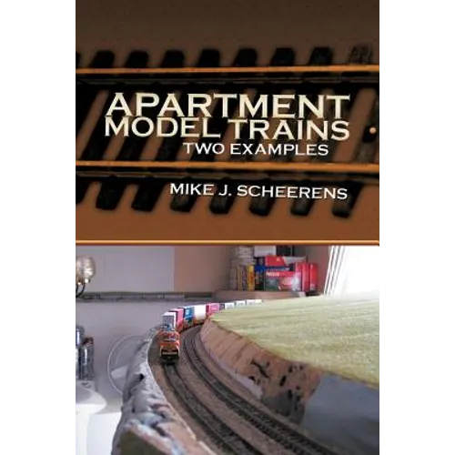 Apartment Model Trains: Two Examples