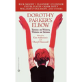 Dorothy Parker's Elbow: Tattoos on Writers, Writers on Tattoos