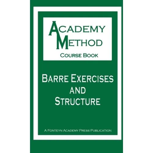 Barre Exercises and Structure