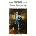Wall Art Made Easy: Thomas Gainsborough: 30 Ready to Frame Reproduction Prints