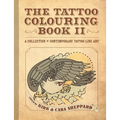 The Tattoo Colouring Book II