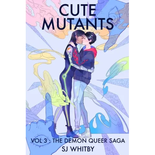 Cute Mutants Vol 3: The Demon Queer Saga