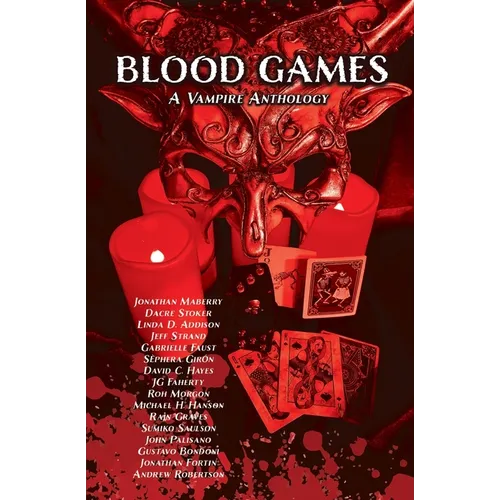 Blood Games: A Vampire Anthology
