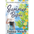 A Summer Before
