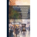 International Picture Language: The First Rules of Isotype