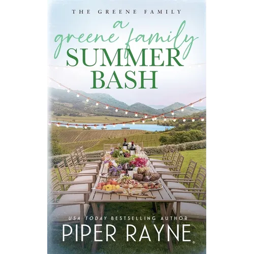 A Greene Family Summer Bash