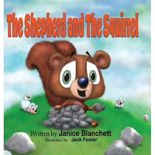 The Shepherd and The Squirrel