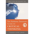 The Aspiring Thinker's Guide to Critical Thinking
