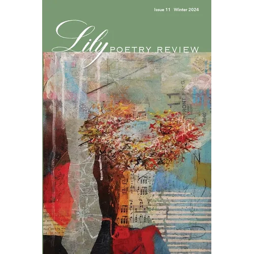 Lily Poetry Review Issue 11