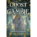 Ghost of a Gamble